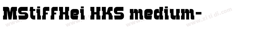MStiffHei HKS medium字体转换